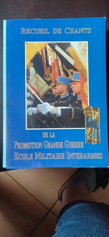 Recueil de chants de la promotion grande guerre école interarmes